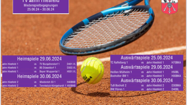Medenspiele 25.06. – 30.06.24