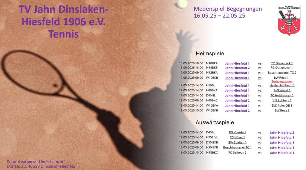 Medenspiele 16.05. - 22.05.2025